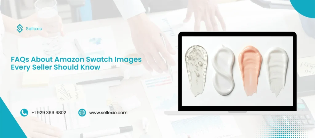 faqs about amazon swatch images every seller should know