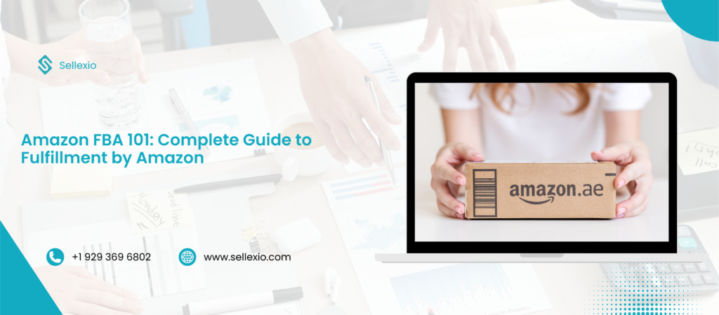amazon fba 101 complete guide to fulfillment by amazon