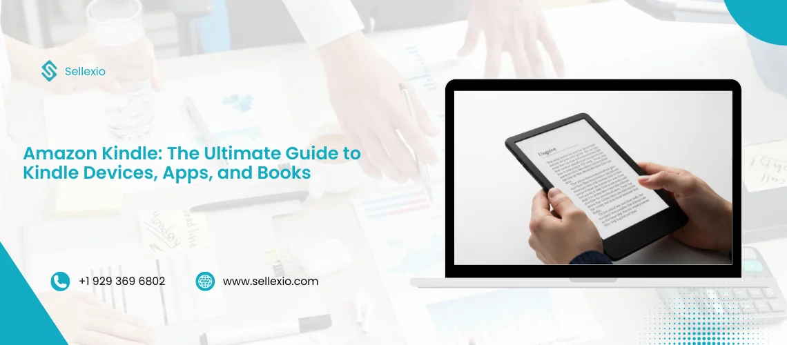 amazon kindle the ultimate guide to kindle devices, apps, and books