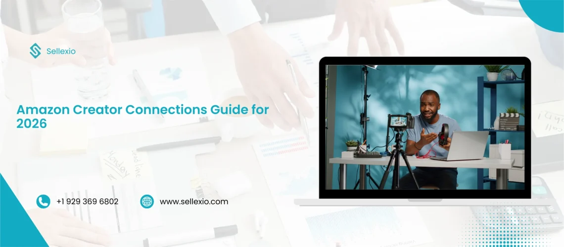 amazon creator connections guide for 2026
