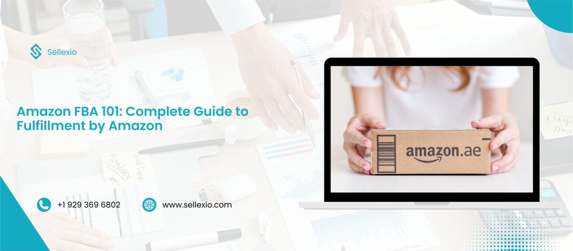 amazon fba 101 complete guide to fulfillment by amazon