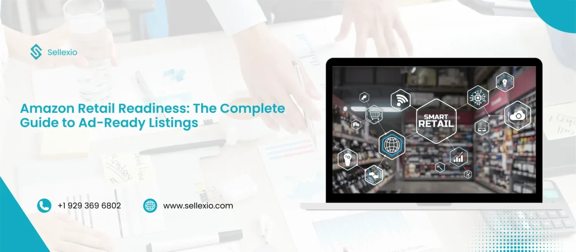 amazon retail readiness the complete guide to ad-ready listings