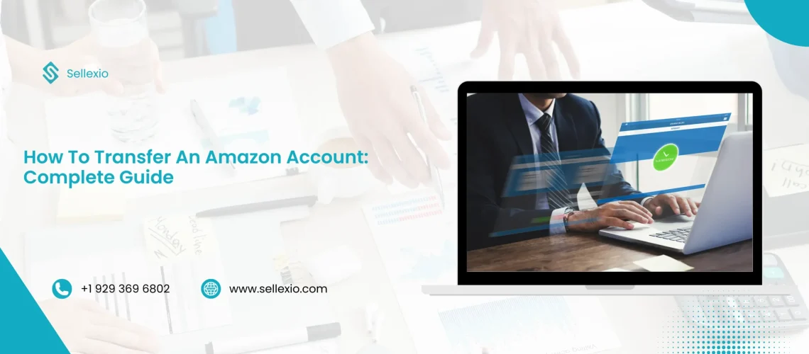 how to transfer an amazon account can you complete guide