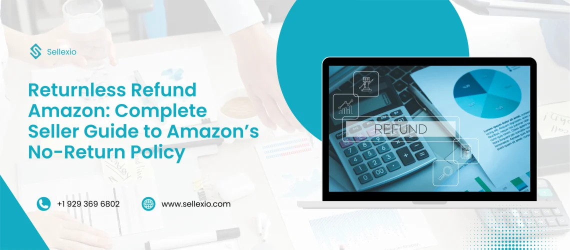 returnless refund amazon complete seller guide to amazons noreturn policy