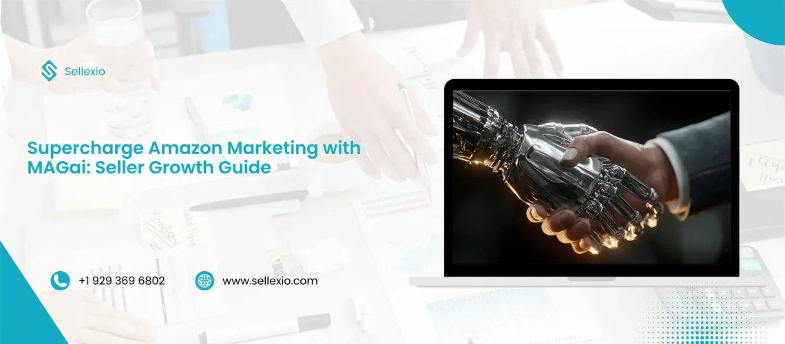 supercharge amazon marketing with magai seller growth guide